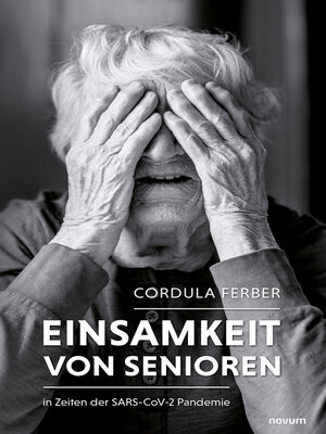 cover image of Einsamkeit von Senioren